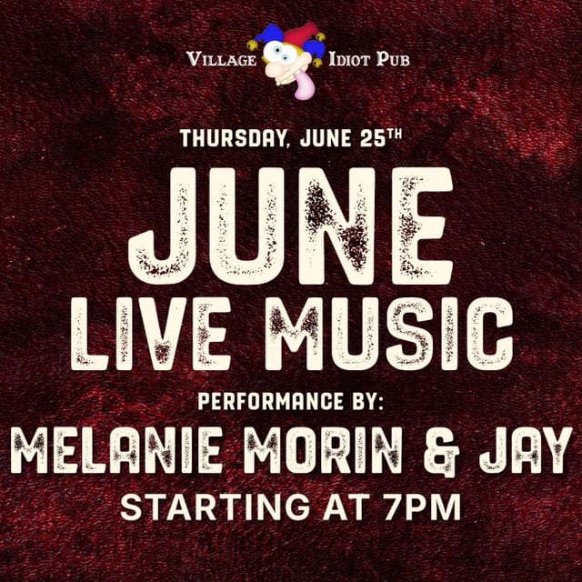 Melanie Morin & Jay Live at Village Idiot Pub